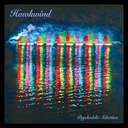 Front View : Hawkwind - PSYCHEDELIC SELECTION (BLACK VINYL 2LP) (2LP) - Cherry Red Records / 2919391CYR
