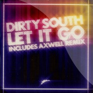 Front View : Dirty South feat. Rudy - LET IT GO - Nets Work International / nwi220
