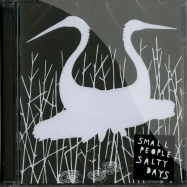 Front View : Smallpeople - SALTY DAYS (CD) - Smallville / SmallvilleCD05
