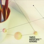 Front View : Tripeo - ANIPINTIROS REWORKS PART I - Tripeo / TRILPRMX1
