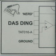 Front View : Das Ding - NERD / INTERMISSION (7Inch) - Tear Apart Tapes / TAT016