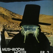Front View : Various Artists - MUSHROOM HOUSE EP 2 - Toy Tonics / TOYT054