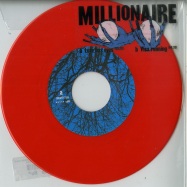 Front View : Millionaire - LOVE HAS EYES / VISA RUNNING (COLOURED 7 INCH) - Unday Records / UNDAY067SIN