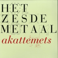 Front View : Het Zesde Metaal - AKATTEMETS  (CLEAR LP + CD) - Petrol / 783152