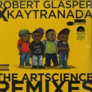 Front View : Robert Glasper x Kaytranada - THE ARTSCIENCE REMIXES (180G VINYL) - Blue Note / 6738537
