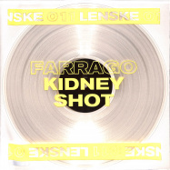 Front View : Farrago - KIDNEY SHOT EP (CLEAR VINYL) - LENSKE / LENSKE011