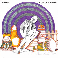 Front View : Bonga - KUALUKA KUETU (LP) - Universal Portugal / 6798432