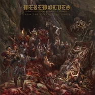 Front View : Werewolves - FROM THE CAVE TO THE GRAVE (LP) - Prosthetic Records / 00152223