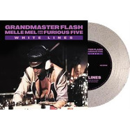Front View : Grandmaster Flash, Melle Mel & Furious Five - WHITE LINES (CLEAR GLITTER 7 INCH) - X-Ray Records / 0889466337444