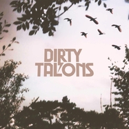 Front View : Dirty Talons - DIRTY TALONS (LP) - Sony Music / 12008337155