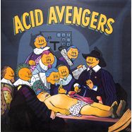 Front View : ProOne79 / Fear-E - ACID AVENGERS 026 - Acid Avengers / AAR026