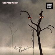 Front View : Stepmother - PLANET BRUTALICATION (LP, SWAMP GREEN VINYL) - Plastic Head / TPE992521LP