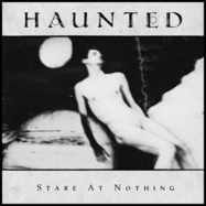Front View : Haunted - STARE AT NOTHING (LP) - Ripple Music / RIPLP224