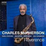 Front View : Charles McPherson - REVERENCE (LP) - Smoke Sessions Records / 730789964186