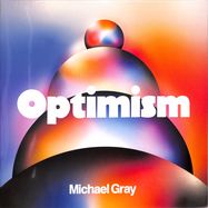 Front View : Michael Gray - OPTIMISM (2LP, GATEFOLD) - Sultra Records / SL128