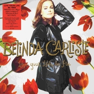 Front View : Belinda Carlisle - LIVE YOUR LIFE BE FREE (LP) - DEMON / DEMREC308