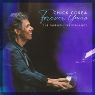 Front View : Chick Corea - FOREVER YOURS: THE FAREWELL CONCERT (2LP) - CANDID / LPCND33691