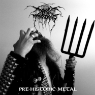Front View : Darkthrone - PRE-HISTORIC METAL (BLACK LP) - Peaceville / VILELP1305