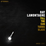 Front View : Ray Lamontagne - TILL THE SUN TURNS BLACK (LP) - LIULA RECORDS / LIUL163