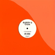 Front View : Sleezy G - CRUNK - Sleezy Tunes ST01