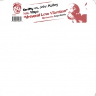 Front View : Smitty vs. John Kelley - UNIVERSAL LOVE - Dust Traxx / DTX043