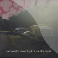 Front View : Nathan Fake - DROWNING IN A SEA OF LOVE REMIXES - Border Community / 10BCR