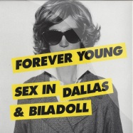 Front View : Sex In Dallas & Billadoll - FOREVER YOUNG - Record Makers / REC034