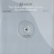 Front View : Mason - YOU MAKE ME WANNA DANCE / BIGBOY EXCERCISE - Art and Craft / CRAFT18TDJ