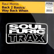 Front View : Raul Moros - BACK 2 BASICS - Soulfuric Tracks / SFT0046
