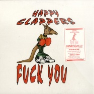 Front View : Happy Clappers - FUCK YOU - FUTURE KILL EP - Rush Attack Records