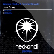 Front View : Warren Clarke & Tara McDonald - LOVE CRAZY - Hed Kandi / HK79P1