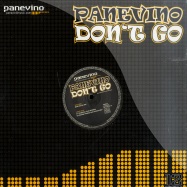 Front View : Panevino - DON T GO - Panevino / pvm008