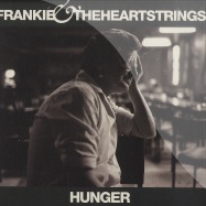 Front View : Frankie & The Heartstrings - HUNGER (7 INCH) - Pop Sex Ltd / popsex039