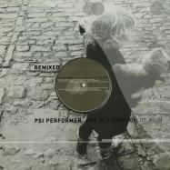 Front View : Psi Performer - ART IS A DIVISION OF PAIN - REMIXED PT. 2 - K2 O Records / k2o06