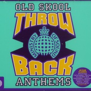 Front View : Ministry Of Sound UK pres. - THROWBACK OLD SKOOL ANTHEMS (3XCD) - Ministry of Sound / MOSCD401