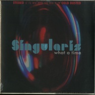 Front View : Singularis - WHAT A TIME (LP) - Cold Busted / CB112