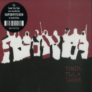 Front View : Tanda Tula Choir - TANDA TULA CHOIR (CD) - Hippie Dance / Bush Recordings 000 CD