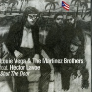 Front View : Louie Vega & The Martinez Brothers - SHUT THE DOOR (FEAT. HECTOR LAVOE) - Cuttin Headz / CH016