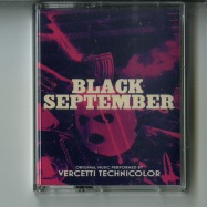 Front View : Vercetti Technicolor - BLACK SEPTEMBER (TAPE / CASSETTE) - Giallo Disco Records / GDLP001 Tape