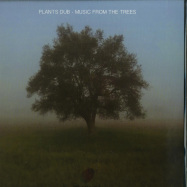 Front View : Plants Dub - MUSIC FROM THE TREES - Pregnant Void / OUT-PV07