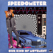 Front View : Speedometer - OUR KIND OF MOVEMENT (LP) - Freestyle Records / FSRLP130