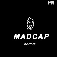 Front View : Mad Cap - B-BOY EP - Myriad Recordings / MRV001