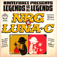 Front View : NRG Vs Luna-C - LEGENDS VS LEGENDS VOL. 1 (10 INCH) - Kniteforce / KF108