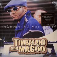 Front View : Timbaland Magoo - WELCOME TO OUR WORLD (2LP) - Blackground Records / ERE680