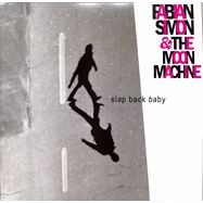 Front View : Fabian Simon & The Moon Machine - SLAP BACK BABY (LP) - Listenrecords / 06676