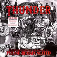 Front View : Thunder - PLEASE REMAIN SEATED (LTD.COLORED EDITION 2LP) - BMG RIGHTS MANAGEMENT / 405053844385