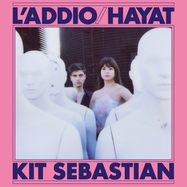 Front View : Kit Sebastien - L ADDIO / HAYAT (7 INCH) - Mr Bongo / MRB7210