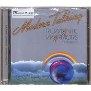 Front View : Modern Talking - ROMANTIC WARRIORS (CD) - MUSIC ON CD / MOCCD13756