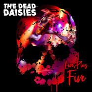Front View : The Dead Daisies - LIVE PLUS FIVE (Purple Violet Transparent 2LP) - The Dead Daisies PTY Ltd. / 441431