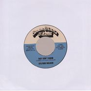 Front View : Sylford Walker - THEY DON T KNOW (7 INCH) - Poor Mans Friend Records / PMF006